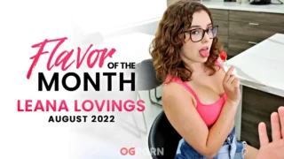 StepSiblingsCaughtAugust 2022 Flavor Of The Month Leana Lovings