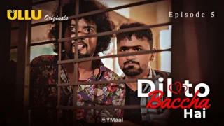 Dil To Baccha Hai Episode 5