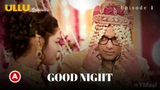 Good Night Episode 1