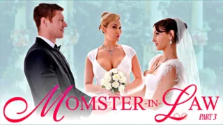 BadMilfsMomster-in-Law Part 3: The Big Day