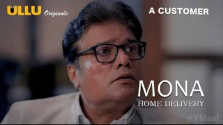 Mona Home Delivery Episode 2