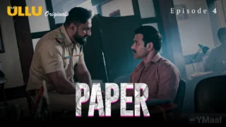 Paper Episode 4