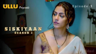 Siskiyaan 3 Episode 3