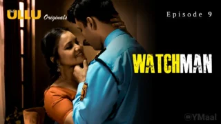 Watchman Episode 9